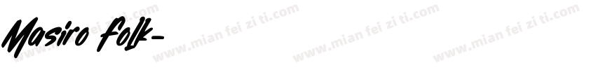Masiro Folk字体转换